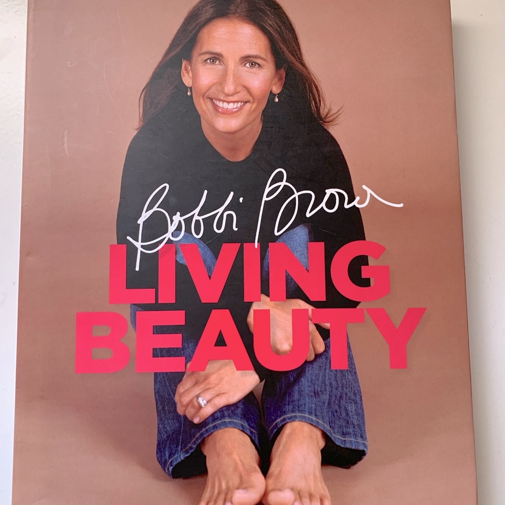 Bobbi Brown Makeup Book- Living Beauty- Boss Babe MUA makeup artist. Jones Road